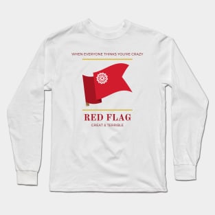 RED FLAG (Light) Long Sleeve T-Shirt